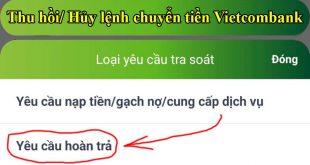 Cách hủy lệnh chuyển tiền Vietcombank Digibank trên điện thoại