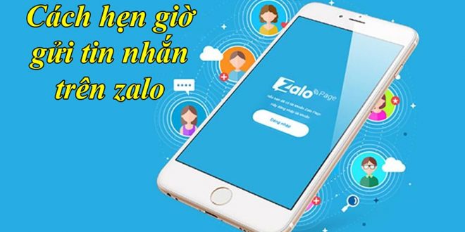 Cách hẹn giờ gửi tin nhắn Zalo trên điện thoại Android, iPhone, máy tính